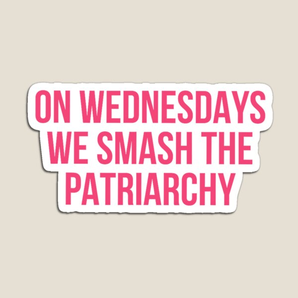 Item preview, On Wednesdays We Smash The Patriarchy designed and sold by URGlden.