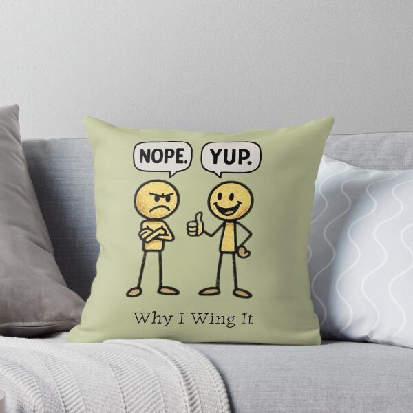 Item preview, Why I Wing It – Funny Stick Figure Humour Debate | NOPE vs YUP Sarcastic  designed and sold by Cree8if.