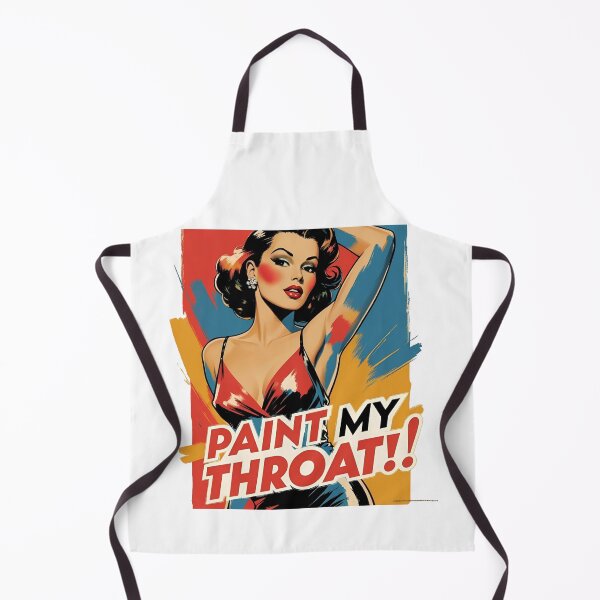 Item preview, Paint my throat! designed and sold by NicMacTees.