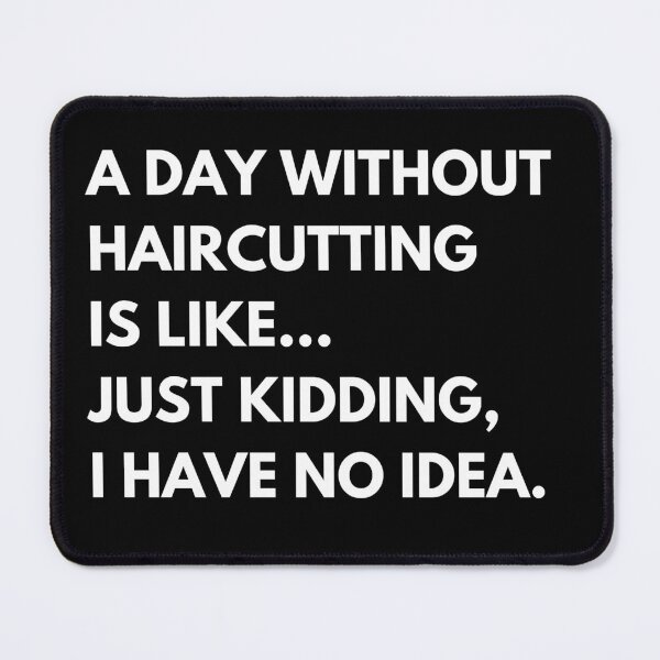 Item preview, Hairstylists And Hairdressers Funny Saying designed and sold by CuteLovelyDesigns.