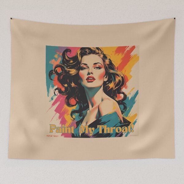 Item preview,  Paint my throat! designed and sold by NicMacTees.