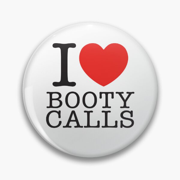 Item preview, I LOVE BOOTY CALLS designed and sold by shitpostee.