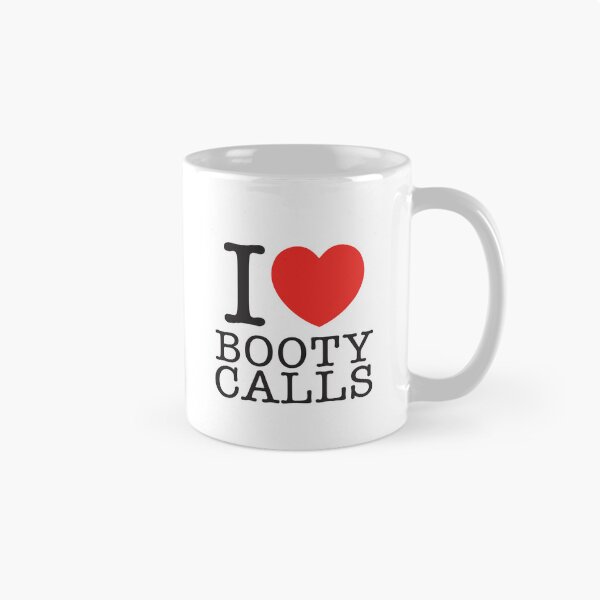 Item preview, I LOVE BOOTY CALLS designed and sold by shitpostee.