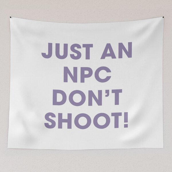 Item preview, Just an NPC, Don't Shoot! | Funny Gaming Quote (Pastel Purple) designed and sold by FilipeFerreira.