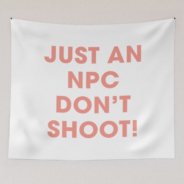 Item preview, Just an NPC, Don't Shoot! | Funny Gaming Quote (Pastel Orange/Beige) designed and sold by FilipeFerreira.