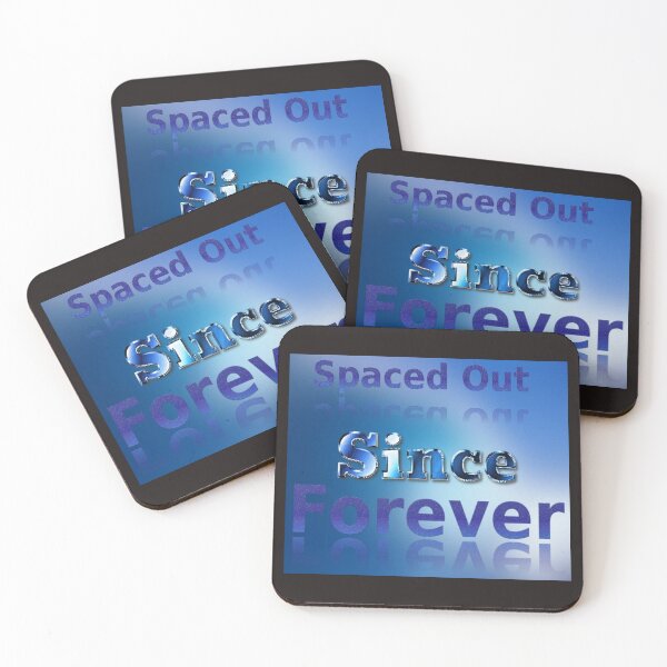 Item preview, Spaced Out Since Forever Typographic Design designed and sold by SmashingDeals.
