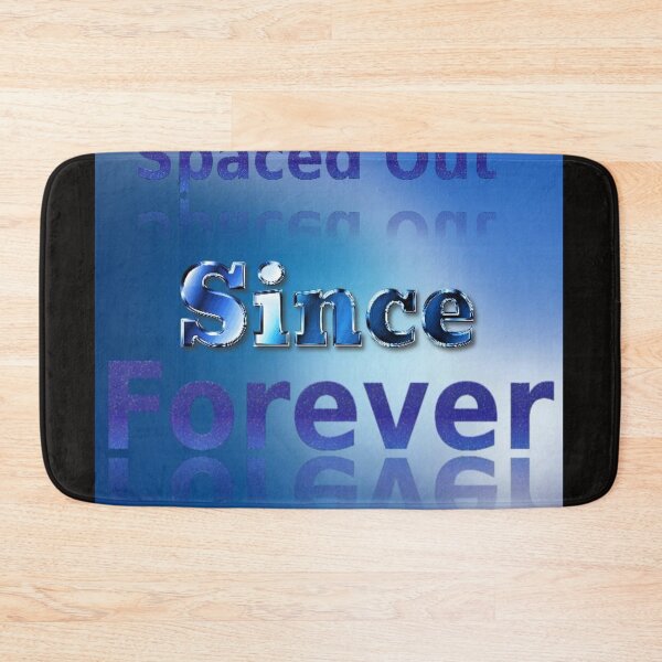 Item preview, Spaced Out Since Forever Typographic Design designed and sold by SmashingDeals.