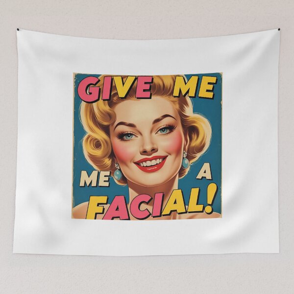 Item preview, Give me a facial! designed and sold by NicMacTees.