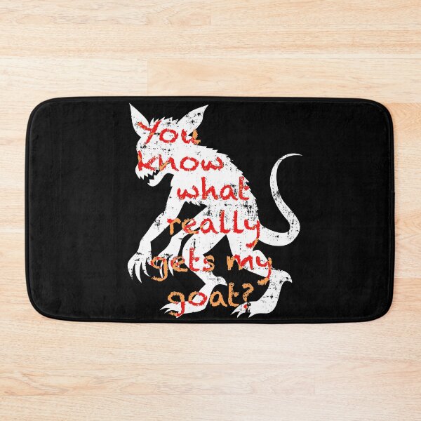 Item preview, you know what really gets my goat? Chupacabra designed and sold by Heather H Designs .