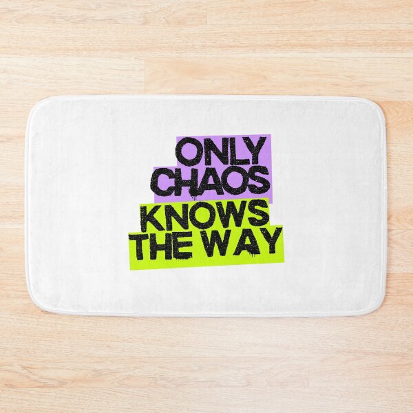 Item preview, Only Chaos Knows the Way. Poetic Quote Design designed and sold by Aloor.