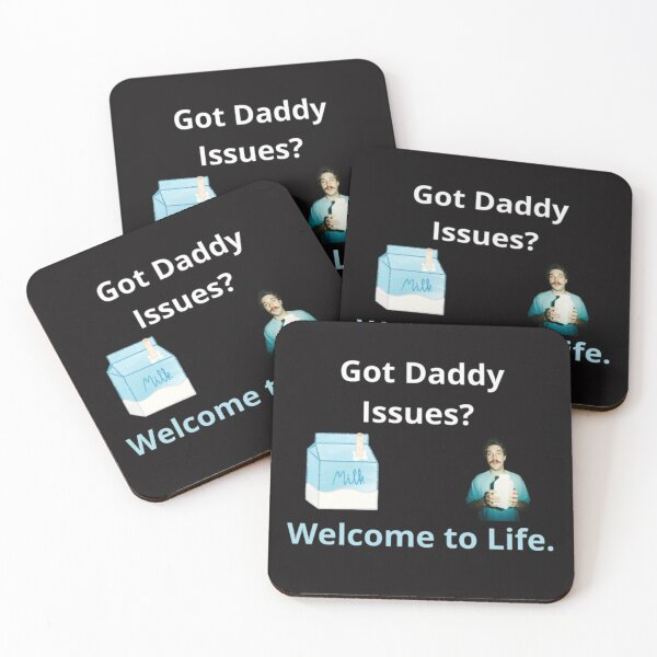 Item preview, Got Daddy Issues? Welcome to life.  designed and sold by Adrianzebrowski.