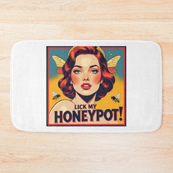 Item preview, Lick my honeypot! designed and sold by NicMacTees.