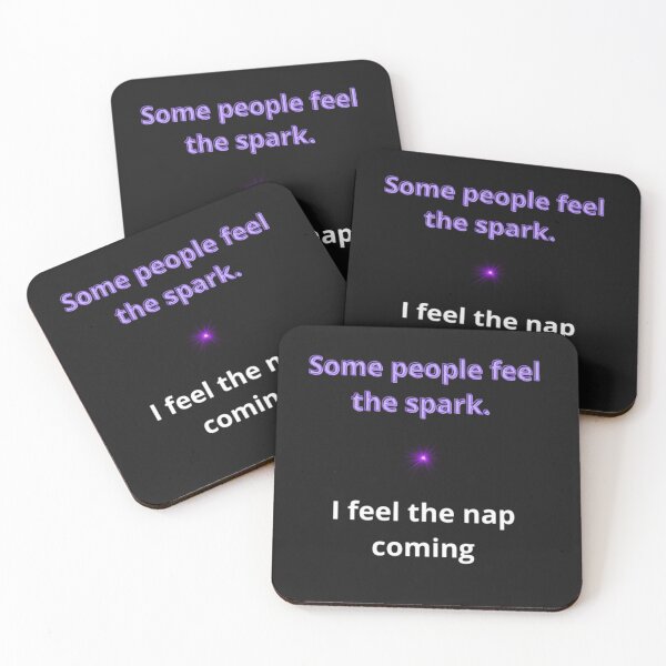Item preview, Some people feel the spark. I feel the nap coming. designed and sold by Adrianzebrowski.