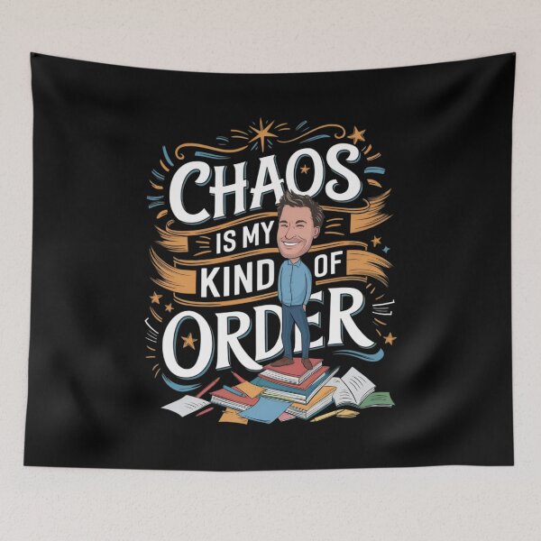 Item preview, Chaos Is My Kind of Order – Rebellion Philosophy Art designed and sold by robyclub.
