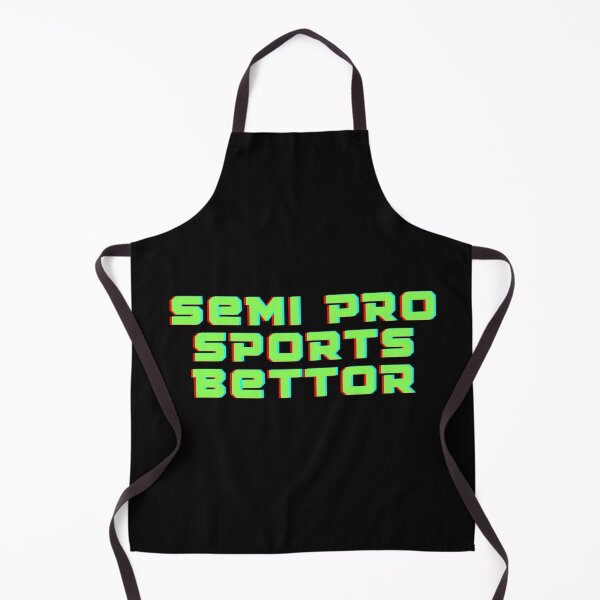 Item preview, Semi Pro Sports Bettor designed and sold by JapplesBrewer.