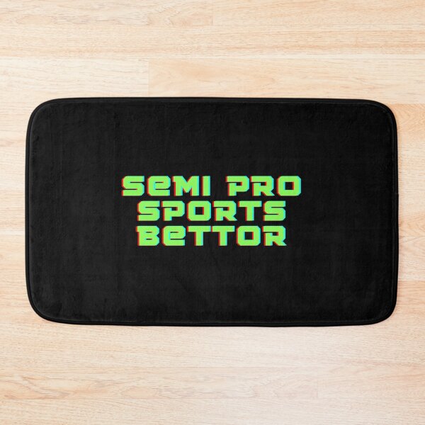 Item preview, Semi Pro Sports Bettor designed and sold by JapplesBrewer.