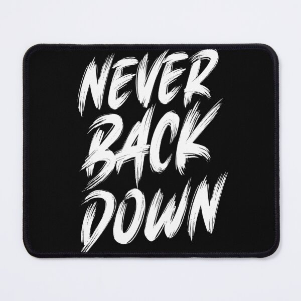 Item preview, Never Back Down - Motivational Brush Stroke Typography designed and sold by redwolf92.