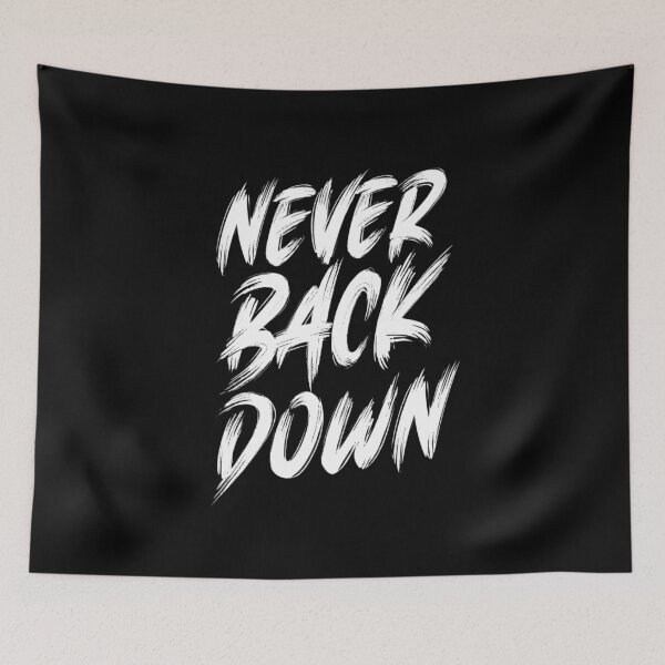 Item preview, Never Back Down - Motivational Brush Stroke Typography designed and sold by redwolf92.