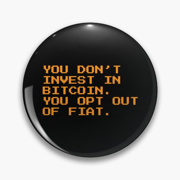 Item preview, Opt Out of Fiat – Bitcoin Quote Design for Crypto Maximalists designed and sold by CyberRex.