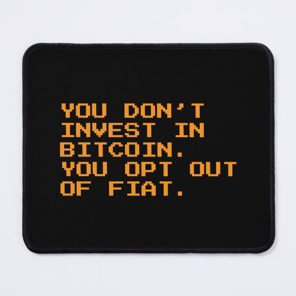 Item preview, Opt Out of Fiat – Bitcoin Quote Design for Crypto Maximalists designed and sold by CyberRex.