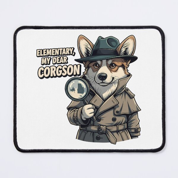 Item preview, Elementary My Dear Corgson Detective Dog designed and sold by zoughlal.