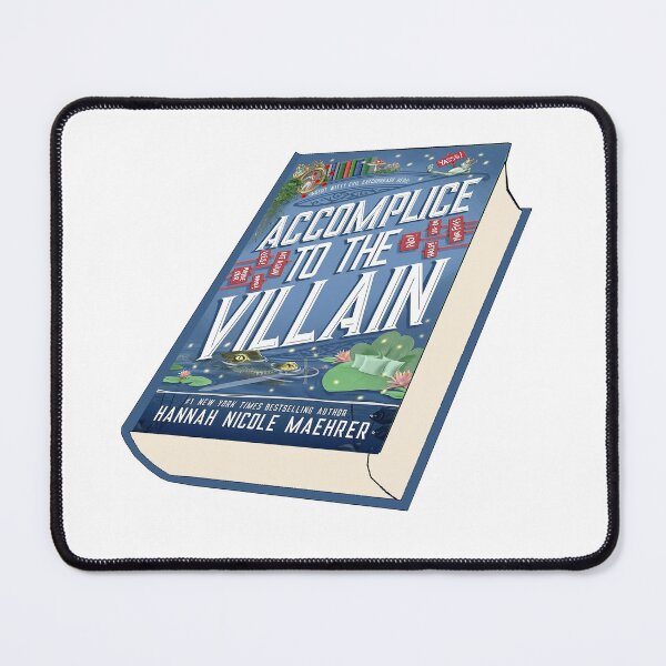 Item preview, Accomplice to the Villain Hannah Nicole Maehrer Book Sticker designed and sold by baranskini.