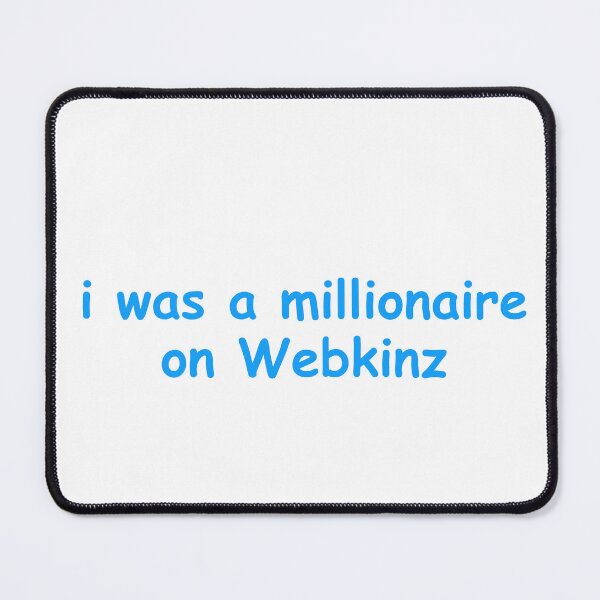 Item preview, I was a millionaire on webkinz 2000s nostalgia design designed and sold by matchalattextrafoam.