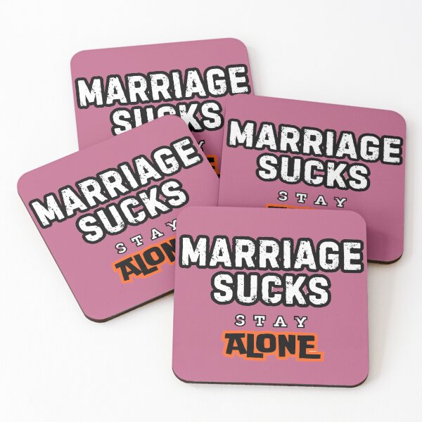 Item preview, Marriage Sucks, Stay Alone Typography Design designed and sold by PixieArtStudio.