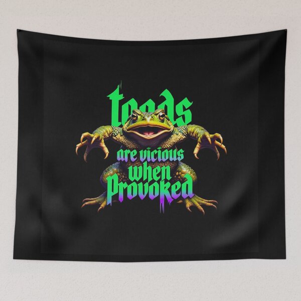Item preview, Toads are vicious when provoked designed and sold by Vintage Designs +.