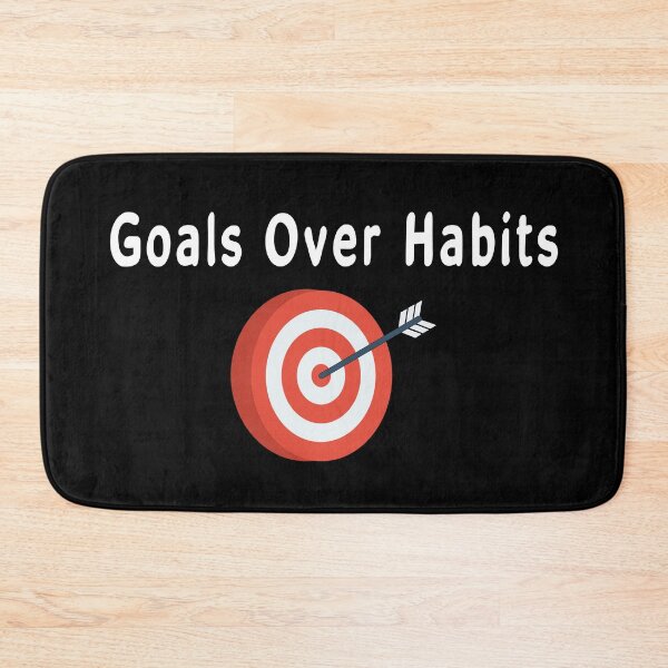 Item preview, Goals Over Habits - White text designed and sold by Pokeytank.
