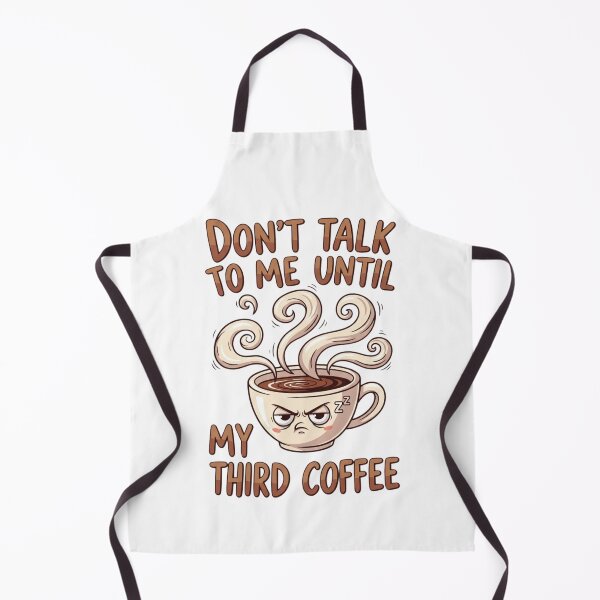 Item preview, Don’t Talk to Me Until My Third Coffee – Funny Caffeine Art designed and sold by updo1.