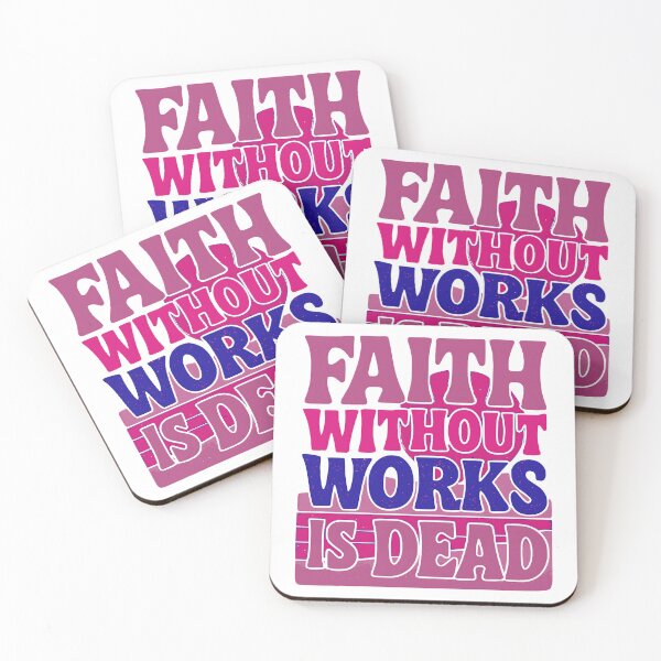 Item preview, Faith Without Works Is Dead – Christian Bible Verse Design designed and sold by Building60media.