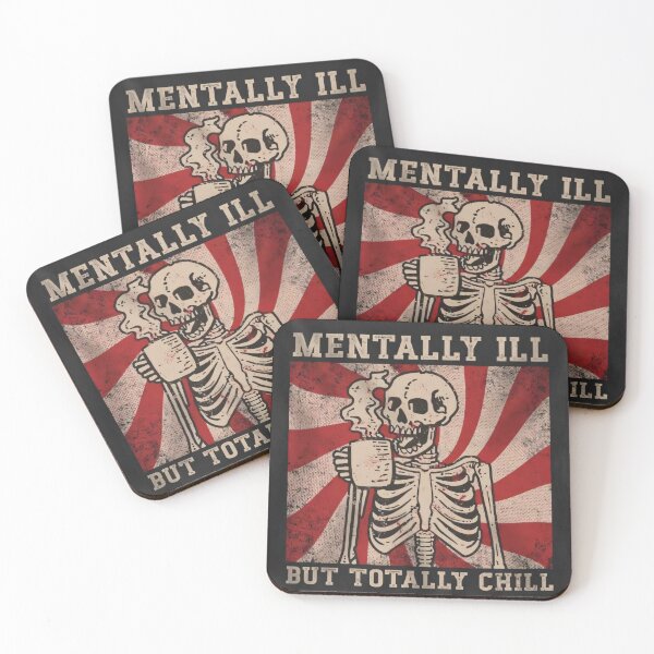 Item preview, Mentally ill but totally chill designed and sold by Mass Communication.