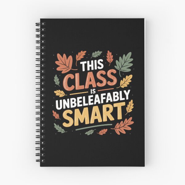 Item preview, This Class Is UnbeLEAFably Smart designed and sold by theartfulaspie.
