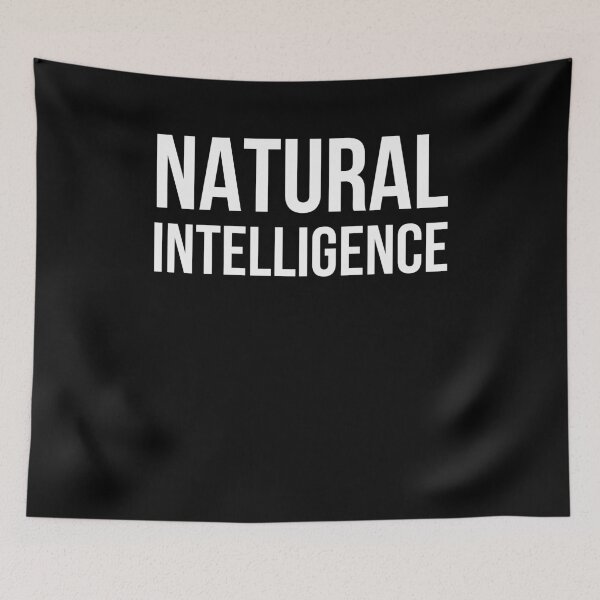 Item preview, Natural Intelligence funny AI humor technology joke designed and sold by snowry.