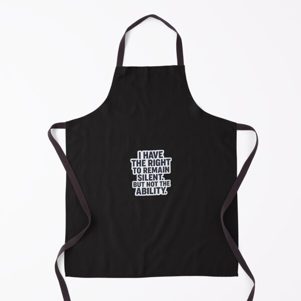 Item preview, I have the right to remain silent. but not the ability  designed and sold by Squish The Bug .