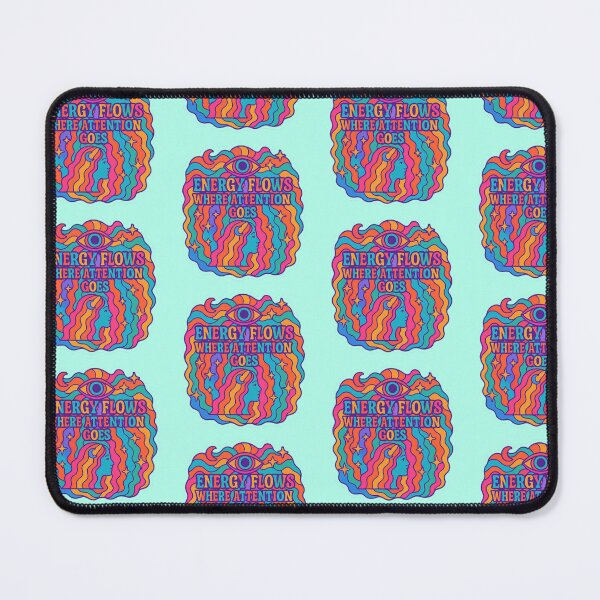 Item preview, psychedelic energy flows where attention goes designed and sold by Squish The Bug .