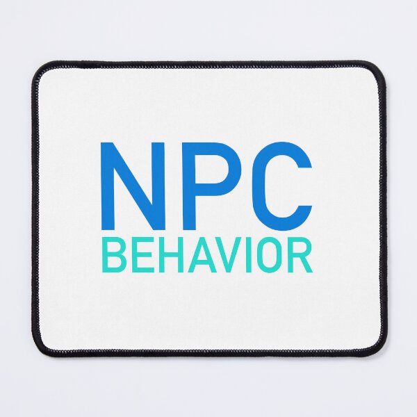 Item preview, NPC Behavior, Blue designed and sold by Memes N Lore .