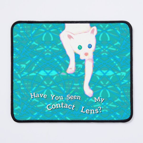 Item preview, Turquoise Have You Seen My Contact Lense Cat designed and sold by IvaRenee.