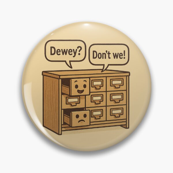 Item preview, Dewey or Don’t We – Retro Library Pun designed and sold by NovaMoodCo.