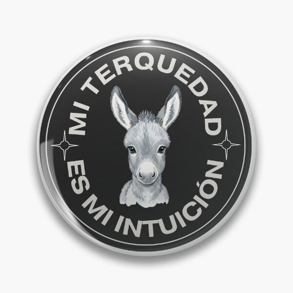 Item preview, My Stubbornness Is My Intuition | Burrito Sticker designed and sold by ElBotiquindeBru.
