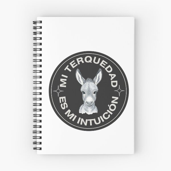 Item preview, My Stubbornness Is My Intuition | Burrito Sticker designed and sold by ElBotiquindeBru.