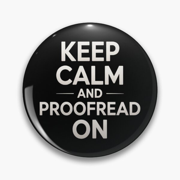Item preview, Keep Calm and Proofread On designed and sold by theartfulaspie.