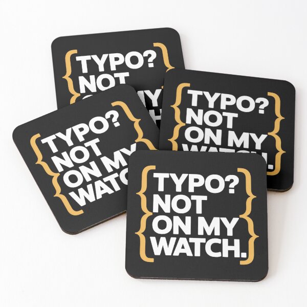 Item preview, Typo? Not On My Watch. designed and sold by theartfulaspie.