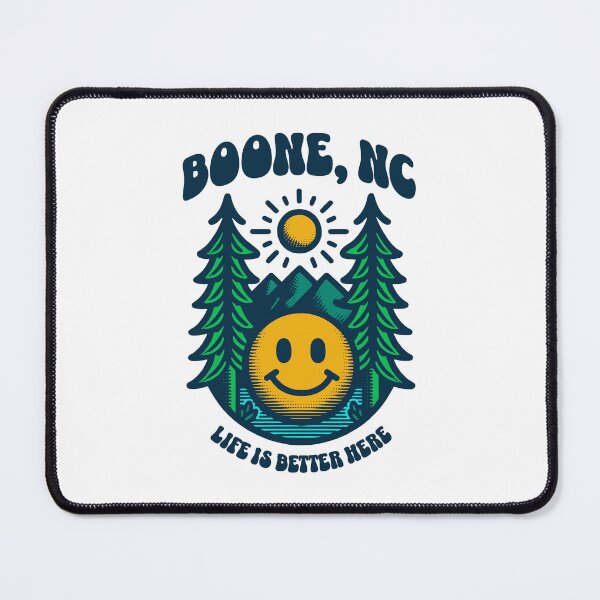 Item preview, Boone NC Life Is Better Here North Carolina Mountains designed and sold by Guarddogdrive.