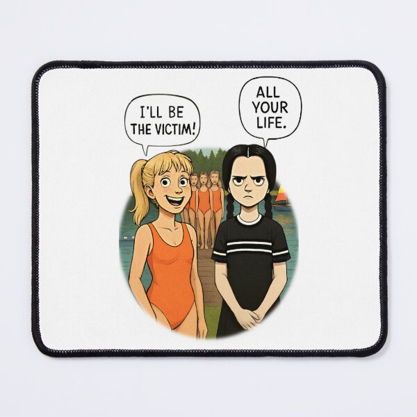 Item preview, "I'll be the victim!"..."All your life." designed and sold by ~ Th*mas ~.