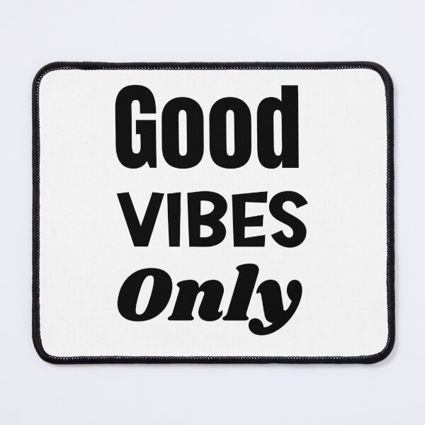 Item preview, GOOD VIBES ONLY designed and sold by Pawprintgallary.
