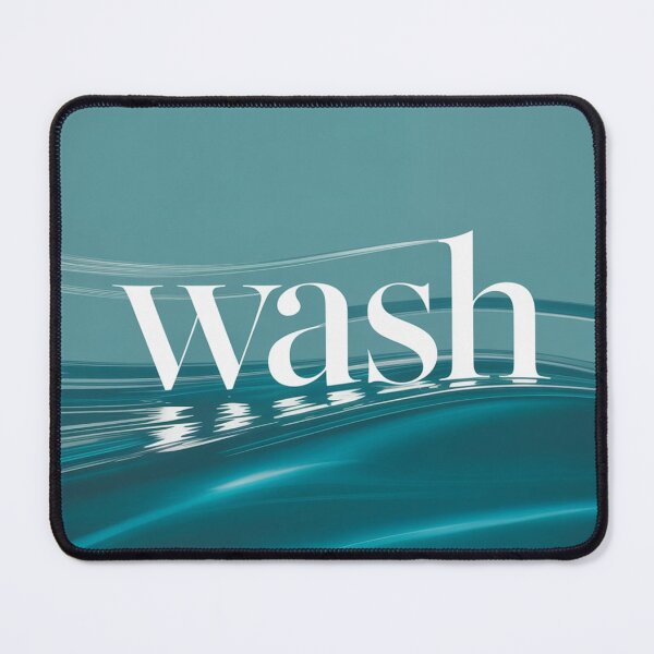 Item preview, WASH designed and sold by MiHaykl.