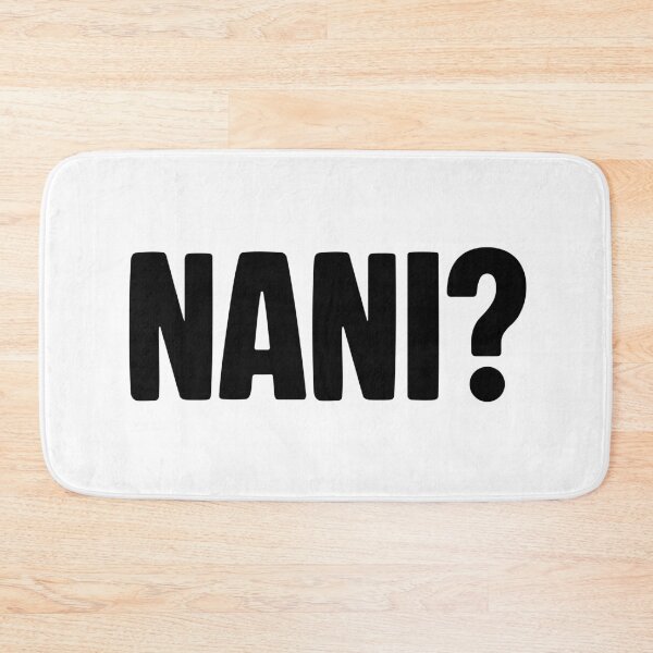 Item preview, Nani? What, Japanese designed and sold by Memes N Lore .