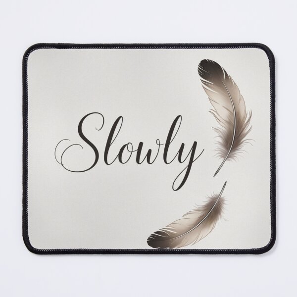 Item preview, Slowly 36 designed and sold by Zeir Shop.